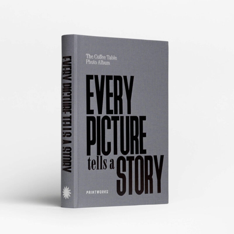 Photo Book - EVERY Picture Tells a STORY